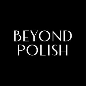 Beyond Polish